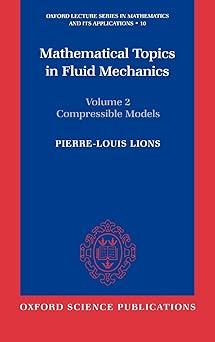 Volume 2: Compressible Models: 10 (Oxford Lecture Series in Mathematics and Its Applications)
