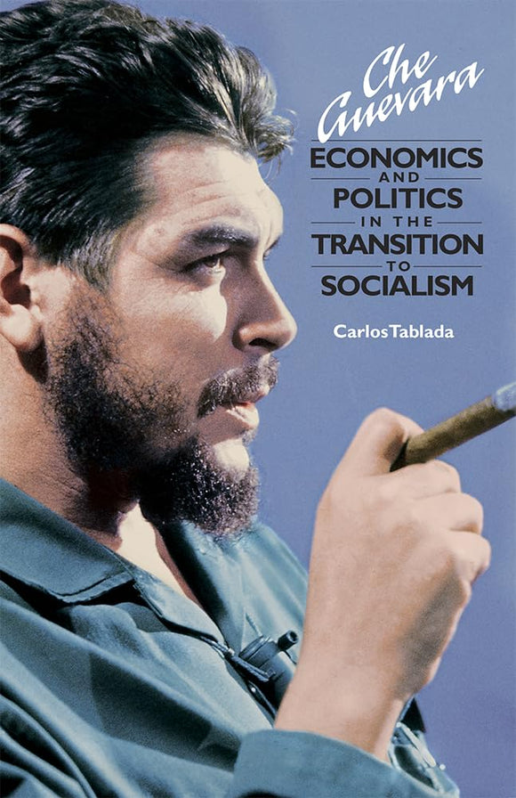 Che Guevara by Carlos Tablada (Author)