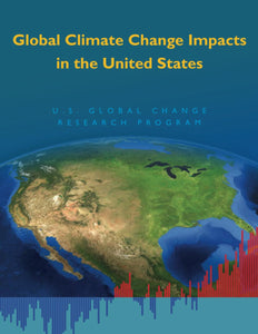 Global Climate Change Impacts US by Thomas R. Karl