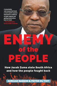 Enemy of the People by Adriaan Basson (Author), Pieter H du Toit (Author)