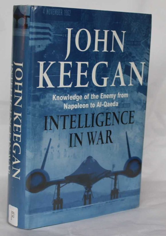 Intelligence in War by John Keegan (Author)