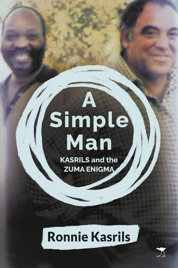 A Simple Man by Ronnie Kasrils (Author)