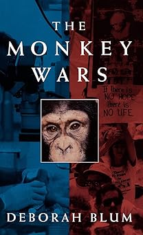 The Monkey Wars by Deborah Blum (Author)