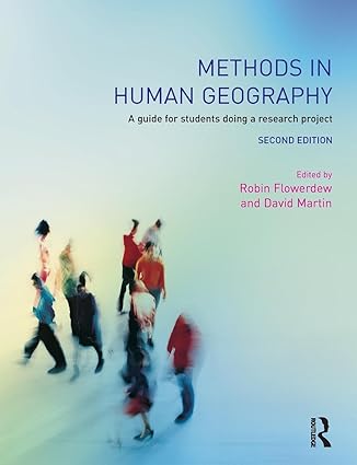 Methods in Human Geography by Robin Flowerdew (Author), David M. Martin