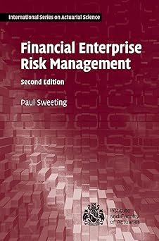 Financial Enterprise Risk Management (International Series on Actuarial Science) by Paul Sweeting