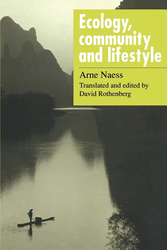 Ecology, Community and Lifestyle by Arne Naess (Author)