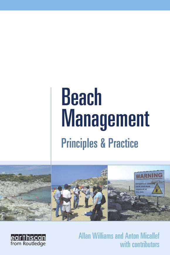 Beach Management: Principles and Practice by Anton Micallef (Editor), Allan Williams (Editor)