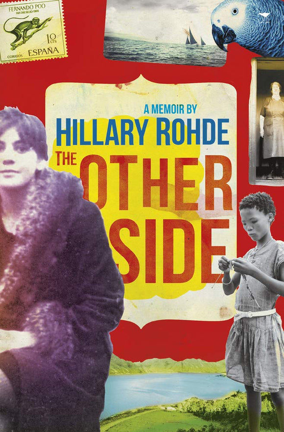 The Other Side: A Memoir by Hillary Rohde