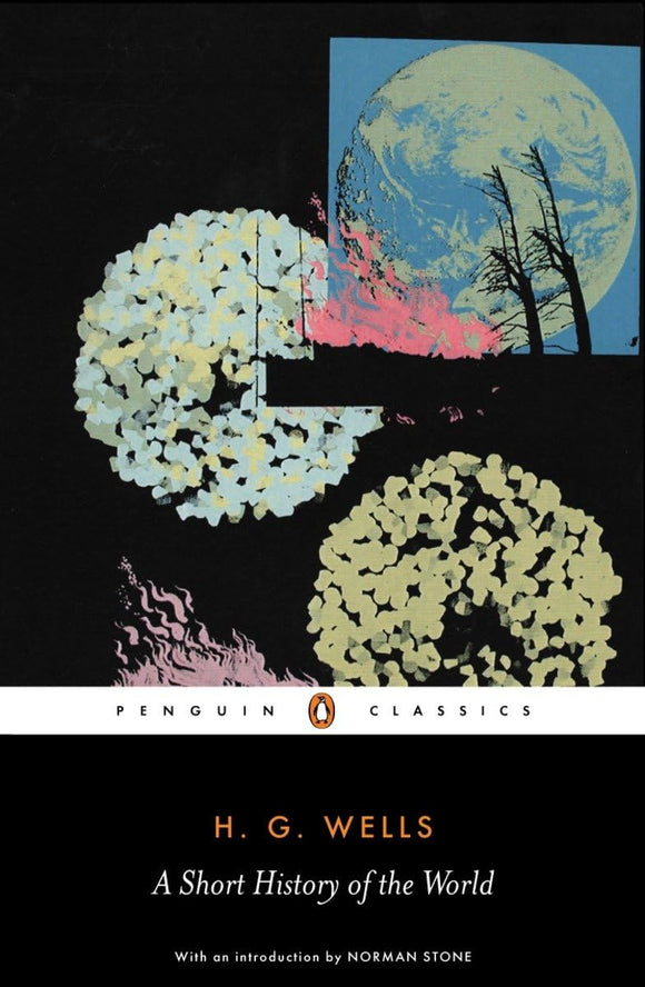 A Short History of the World by H. G. Wells (Author)