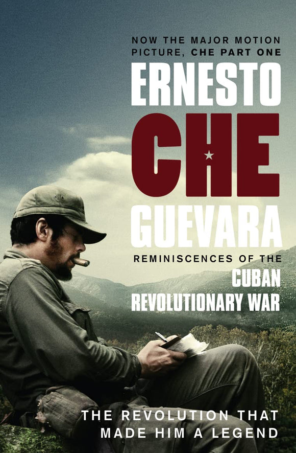 Reminiscences of the Cuban Revolutionary War. Ernesto 'Che' Guevara by Ernesto Guevara (Author)