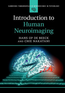 Introduction to Human Neuroimaging by Beeck, Hans Op de