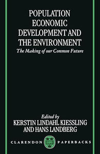 Population, Economic Development, and the Environment by Kerstin Lindahl-Kiessling, Hans Landberg
