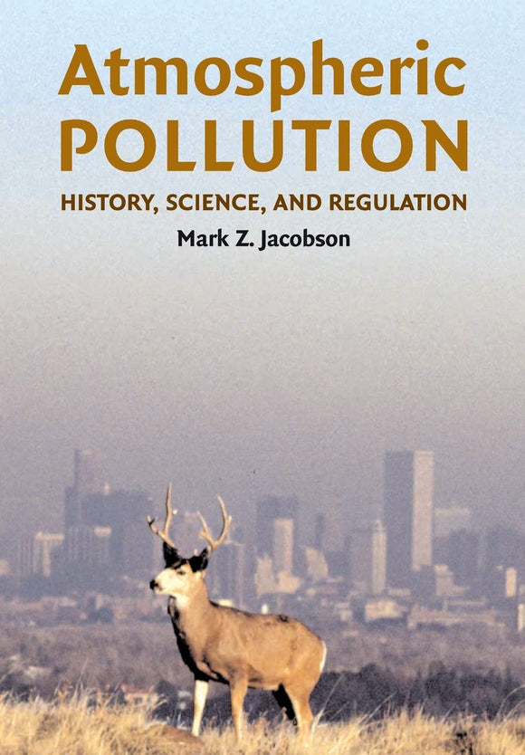 Atmospheric Pollution by Jacobson, Mark Z.