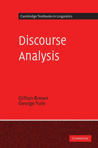 Discourse Analysis by Gillian Brown & George Yule