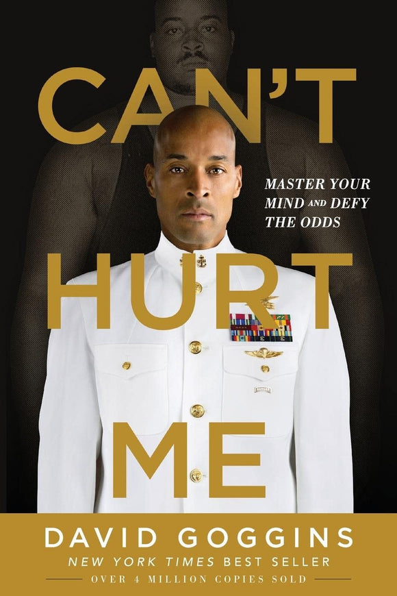 Can't Hurt Me by David Goggins (Author)