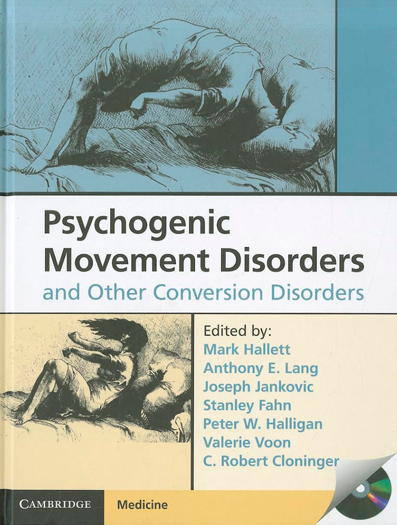 Psychogenic Movement Disorders and Other Conversion Disorders by Mark Hallett (Editor),