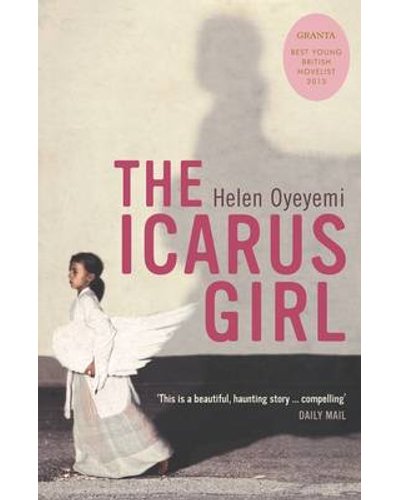 Icarus Girl by Helen Oyeyemi