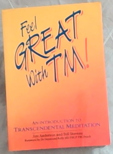 Feel Great with TM! by Stevens Bill