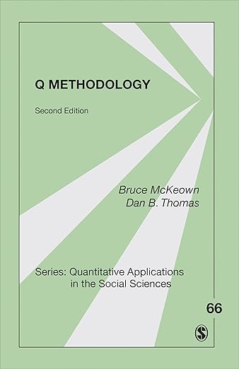 Q Methodology (Quantitative Applications in the Social Sciences) by Bruce F. McKeown