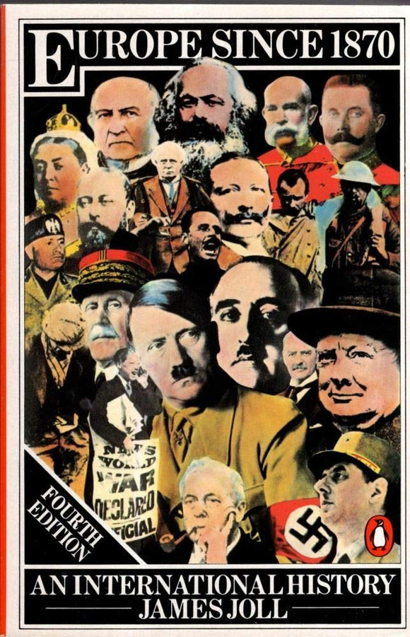 Europe Since 1870 : An International History by James Joll (Author)