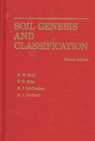 Soil Genesis and Classification 4th Edition by Stanley W. Buol