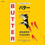 Butter: A Novel of Food and Murder by Asako Yuzuki