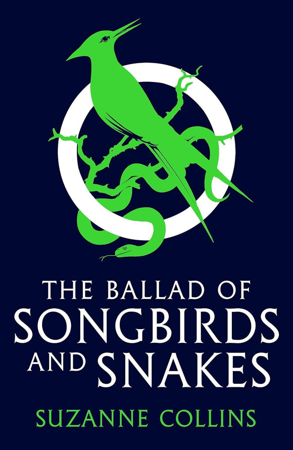 The Ballad of Songbirds and Snakes by Collins Suzanne (Author)