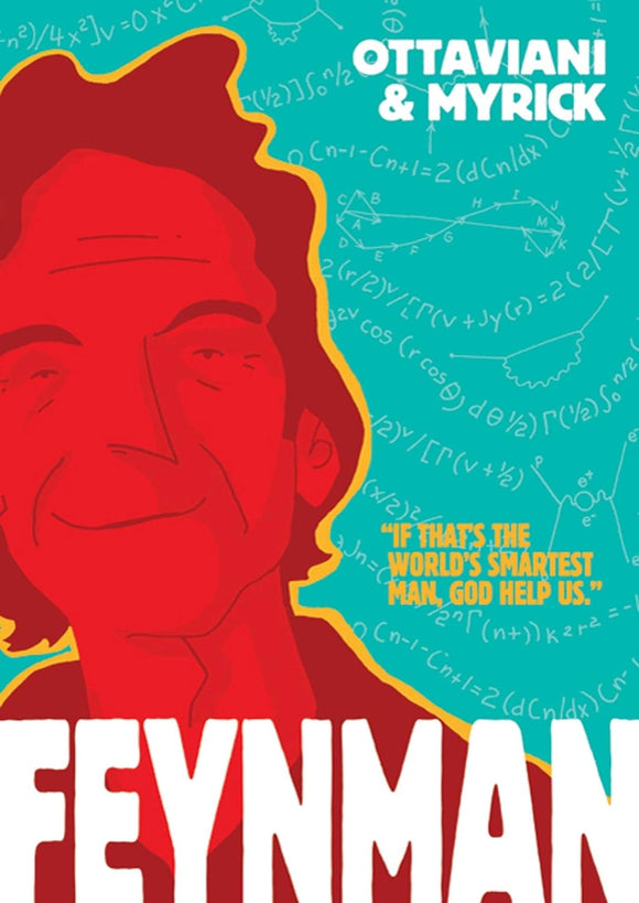 Feynman by Jim Ottaviani (Author), Leland Myrick