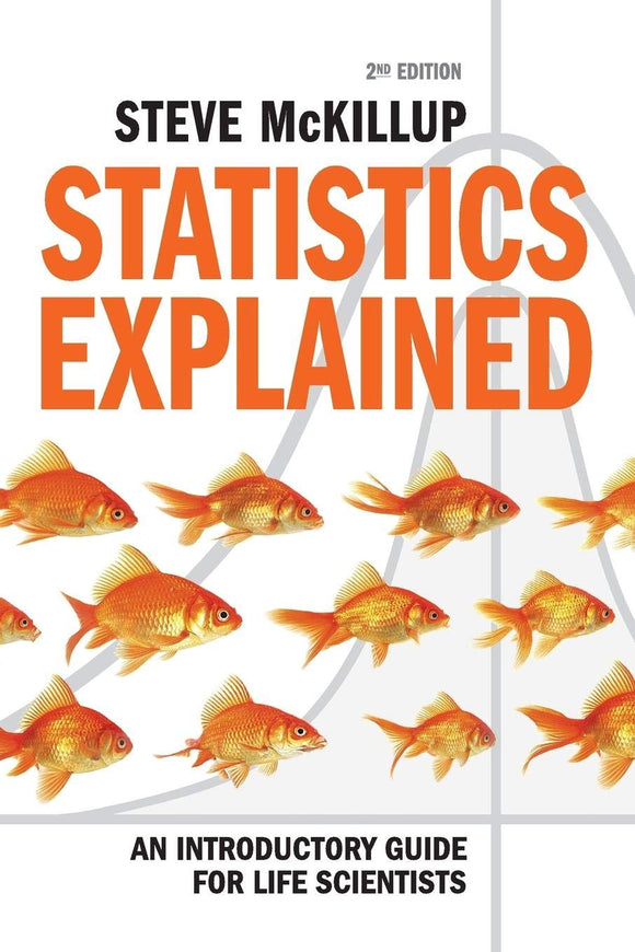 Statistics Explained by McKillup, Steve