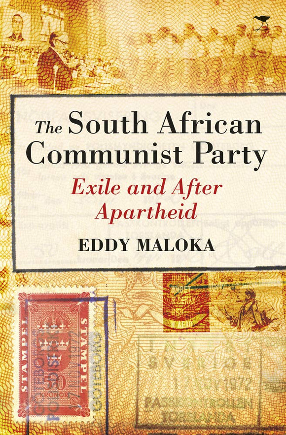 The South African Communist Party: Exile and After Apartheid