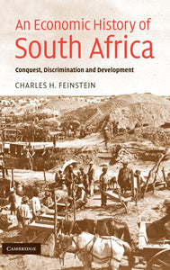 An Economic History of South Africa by Feinstein, C. H.