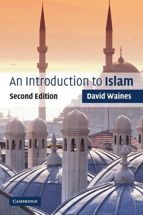 An Introduction to Islam by David Waines (Author)