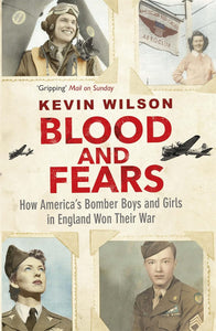 Blood and Fears by Kevin Wilson (Author)