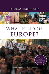 What Kind of Europe? by Loukas Tsoukalis (Author)
