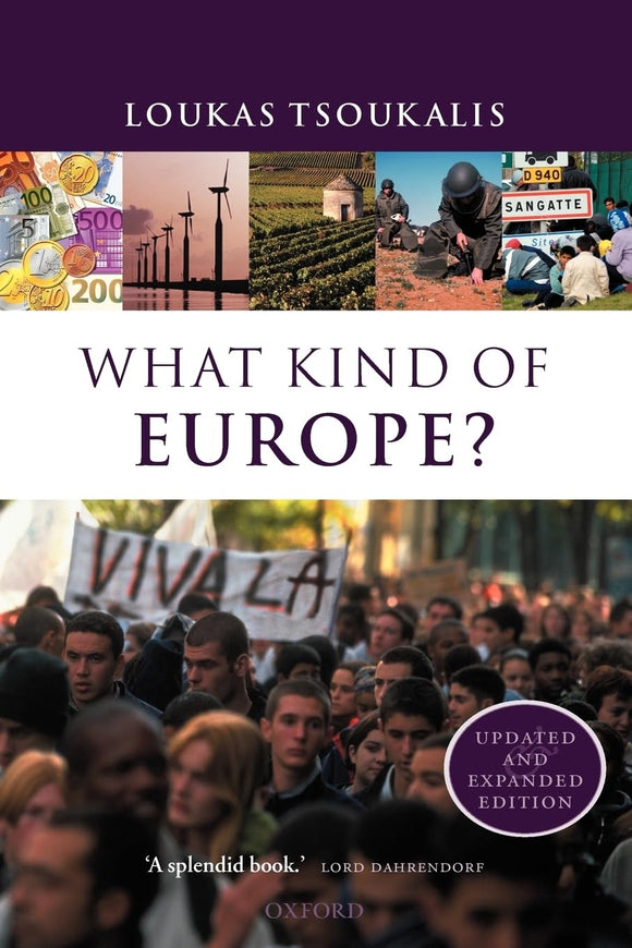 What Kind of Europe? by Loukas Tsoukalis (Author)