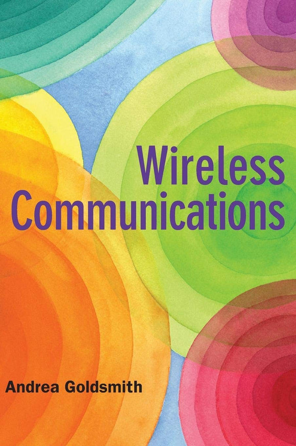 Wireless Communications by Andrea Goldsmith (Author)