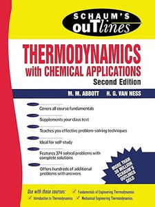 Schaum's Outline of Thermodynamics With Chemical Applications (Schaum's Outline Series) by Michael Abbott, Hendrick C. Van Ness