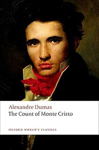The Count of Monte Cristo (Oxford World's Classics) by Alexandre Dumas, David Coward