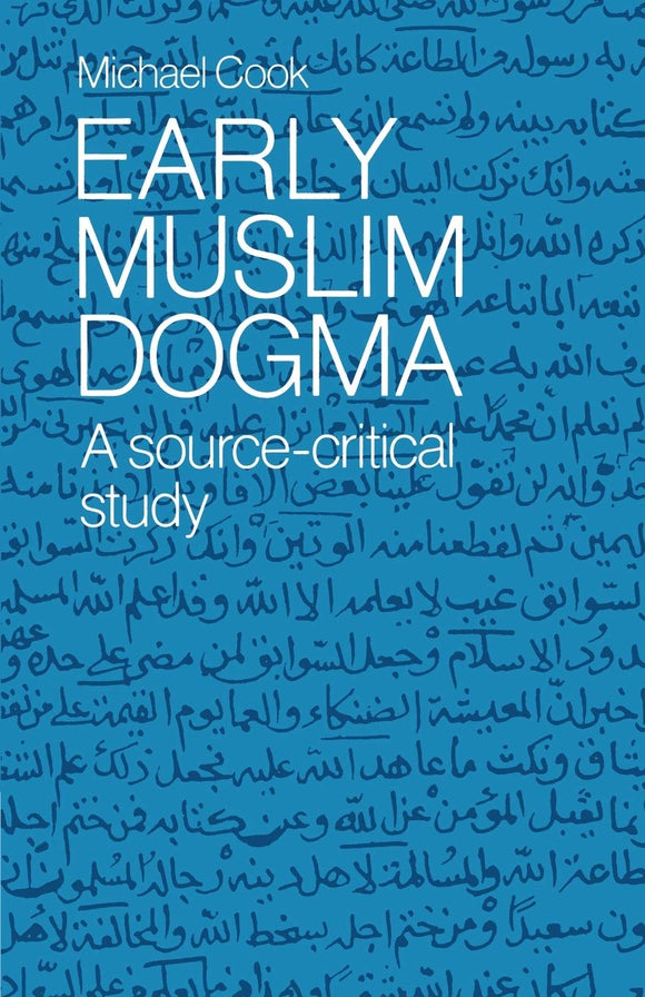 Early Muslim Dogma by Cook