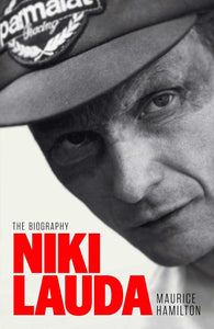 Niki Lauda by Maurice Hamilton