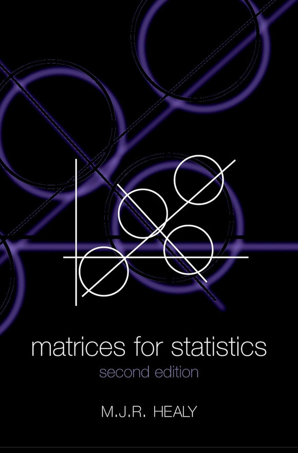 Matrices for Statistics by M. J. R. Healy (Author)