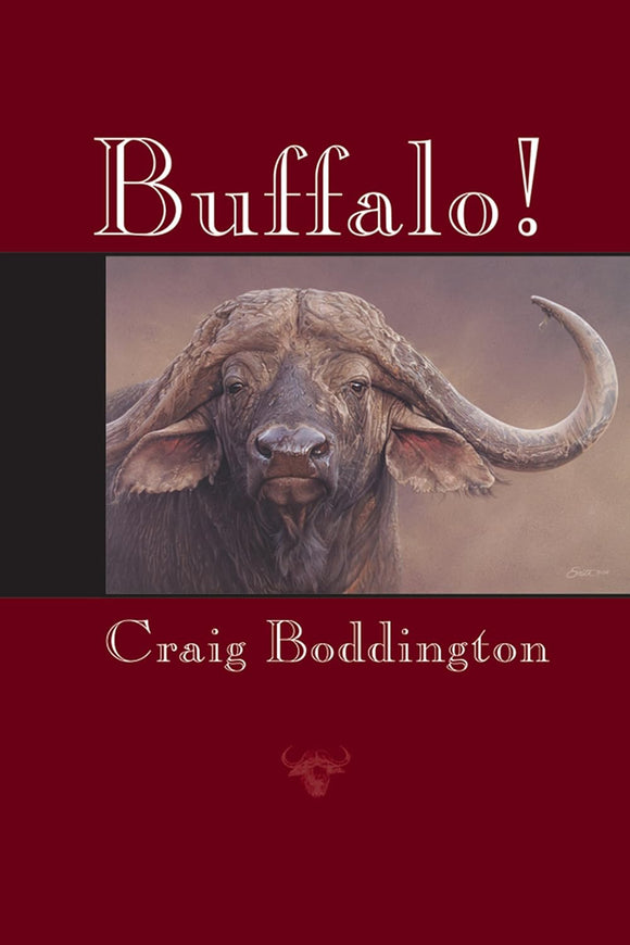 Buffalo! by Craig Boddington (Author)