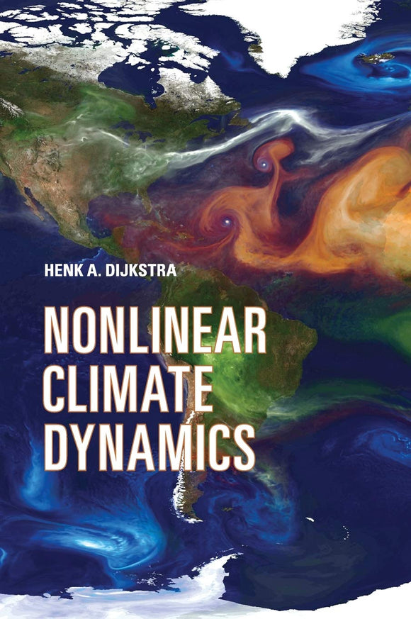Nonlinear Climate Dynamics by Henk A Dijkstra