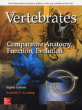 Vertebrates: Comparative Anatomy Function, Evolution by Kenneth V. Kardong