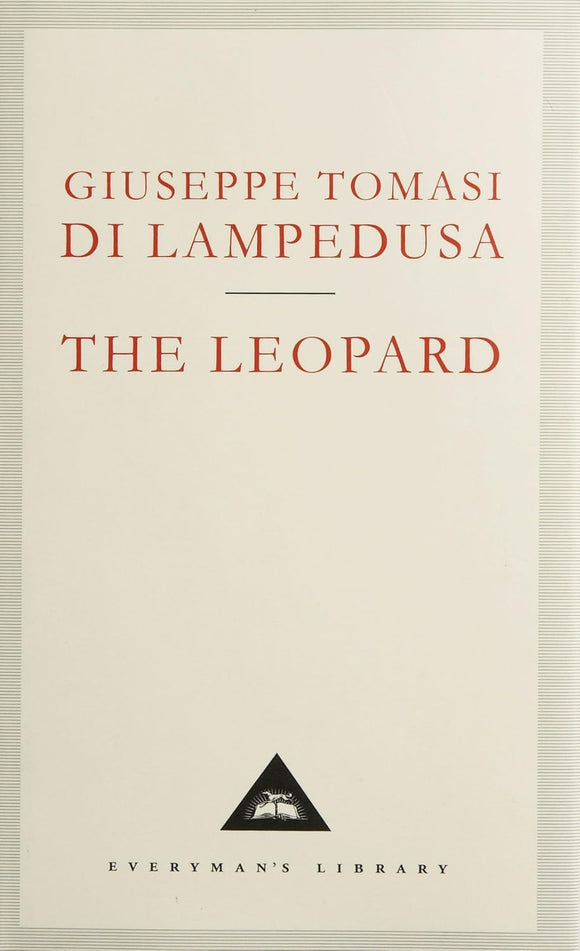 Leopard (Everyman's Library) by Giuseppe Tomasi Di Lampedusa (Author)