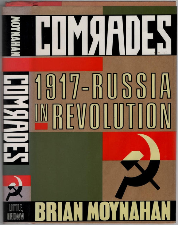 Comrades by Brian Moynahan (Author)
