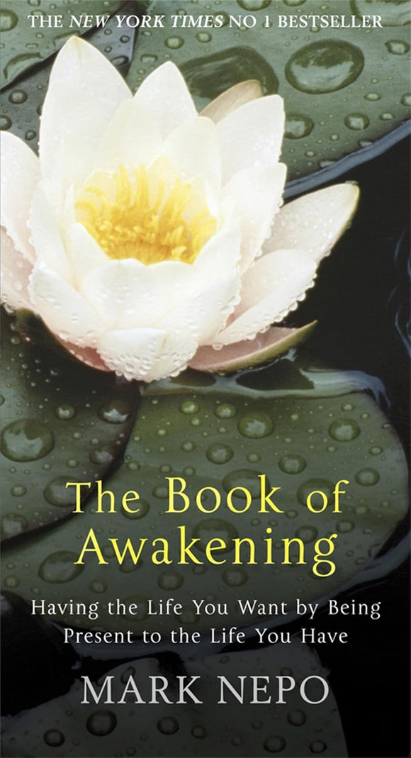 The Book of Awakening by Mark Nepo (Author)