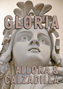 Allora & Calzadilla Gloria by Lisa Freiman (Author), Carrie Lambert-Beatty (Contributor), Yates McKee (Contributor)