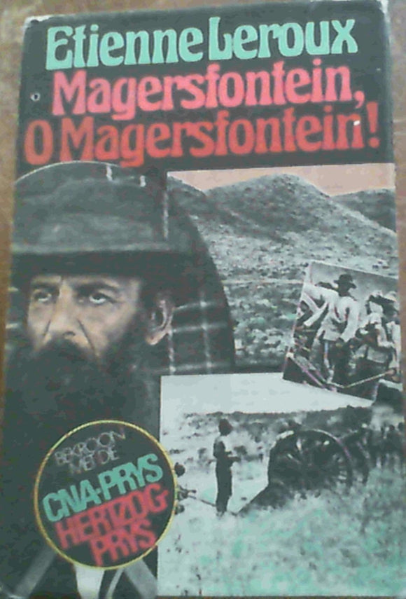 Magersfontein, o Magersfontein! (Afrikaans Edition) by Etienne Leroux