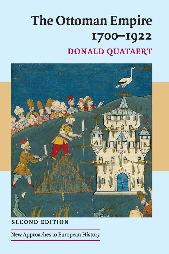 The Ottoman Empire, 1700-1922 :  Quataert, Donald